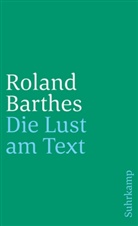 Roland Barthes - Die Lust am Text