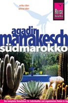 Astrid Därr, Erika Därr, Erika und Astrid Därr - Reise Know-How Agadir, Marrakesch und Südmarokko