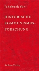 diverse, Ulrich Mählert - Jahrbuch für Historische Kommunismusforschung 2010