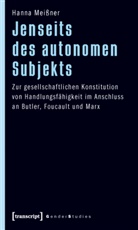 Hanna Meißner - Jenseits des autonomen Subjekts