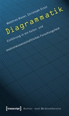 Matthia Bauer, Matthias Bauer, Christoph Ernst - Diagrammatik