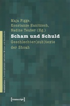 Maja Figge, Konstanz Hanitzsch, Konstanze Hanitzsch, Nadin Teuber, Nadine Teuber - Scham und Schuld