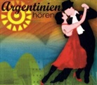 Antje Hinz, Josef Tratnik - Argentinien hören, 1 Audio-CD (Hörbuch)