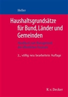 Robert Heller, Robert F Heller, Robert F. Heller - Haushaltsgrundsätze für Bund, Länder und Gemeinden