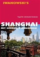 Joachim Rau - Iwanowski's Shanghai