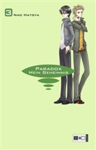 Nao Hatoya - Paradox. Mein Geheimnis. Bd.3