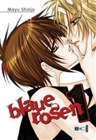 Mayu Shinjo - Blaue Rosen. Bd.1