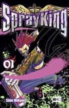 Shin Mikumi, Shin Mikuni - Spray King. Bd.1