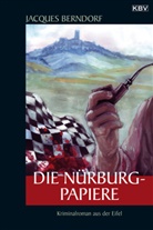 Jacques Berndorf - Die Nürburg-Papiere