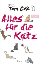 Tom Cox - Alles für die Katz