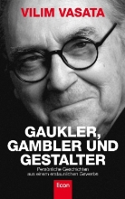 Vilim Vasata - Gaukler, Gambler und Gestalter