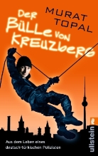 Murat Topal - Der Bülle von Kreuzberg