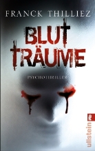 Franck Thilliez - Blutträume