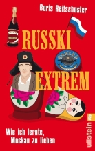 Boris Reitschuster - Russki extrem