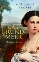Marianne Hacker - Das Grundmeer