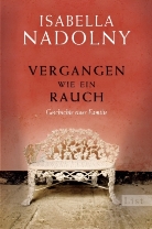 Nadolny, Isabella Nadolny - Vergangen wie ein Rauch