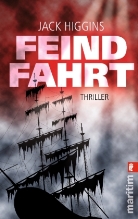 Higgins, Jack Higgins - Feindfahrt