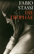 Fabio Stassi - Die Trophäe