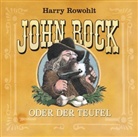 Christian Maintz, Harry Rowohlt - John Rock oder der Teufel, 1 Audio-CD (Hörbuch)
