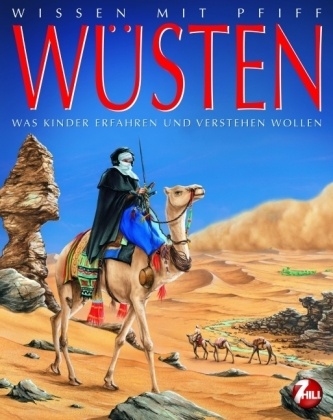 Jacques Dayan - Wüsten Was Kinder erfahren und verstehen wollen