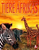 Emilie Beaumont, Sandrine Lefebvre - Tiere Afrikas