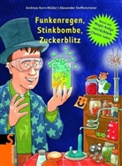 Andreas Korn-Müller, Alexander Steffensmeier, Alexander Steffensmeier - Funkenregen, Stinkbombe, Zuckerblitz