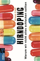 Klaus Lieb - Hirndoping