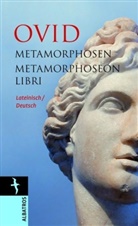 Ovid - Metamorphosen. Metamorphoseon Libri