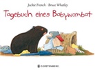 Jacki French, Jackie French, Bruce Whatley, Leena Flegler - Tagebuch eines Babywombat