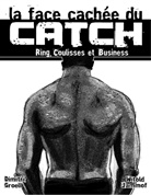 DIMITRI GROELL, Jan Niedbala - La face cachée du catch
