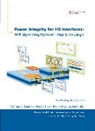 Myoung Joon Choi, Vishram S. Pandit, Woong Hwan Ryu - Power Integrity for I/O Interfaces