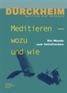 Karlfried Dürckheim, Karlfried Graf Dürckheim - Meditieren - wozu und wie