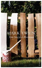 Mark Twain - Tom Sawyers Abenteuer
