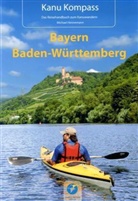Michael Hennemann, Hillmann, Katrin Schneider - Kanu Kompass Bayern, Baden-Württemberg