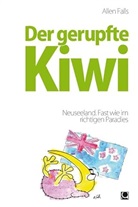 Allen Falls - Der gerupfte Kiwi