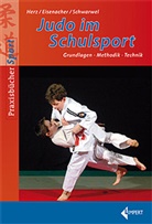 Eisenache, Jör Eisenacher, Jörg Eisenacher, Jör Eisenmacher, Jörg Eisenmacher, Her... - Judo im Schulsport
