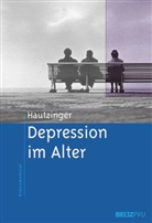 Martin Hautzinger - Depression im Alter