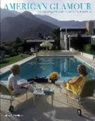 Alice T Friedman, Alice T. Friedman - American Glamour & the Evolution/modern