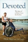 Dick Hoyt, Dick Yaeger Hoyt, Don Yaeger - Devoted