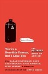 The Believer, Eric Spitznagel - You're a Horrible Person, but I Like You