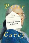Peter Carey, Peter Stafford Carey - Parrot and Olivier in America