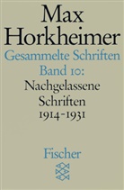 Max Horkheimer, Gunzeli Schmid-Noerr, Gunzelin Schmid-Noerr - Gesammelte Schriften. Bd.10
