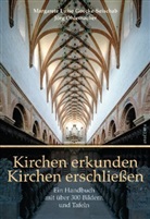 Goecke-Seischa, Margarete L. Goecke-Seischab, Margarete Luis Goecke-Seischab, Margarete Luise Goecke-Seischab, Ohlemacher, Jör Ohlemacher... - Kirchen erkunden, Kirchen erschließen