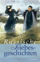 Alexander Eliasberg, Maximilia Graf, Hermann Röhl - Russische Liebesgeschichten