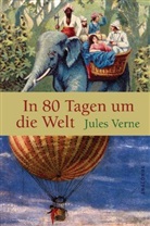 Hippolyte Leon Benett, Jules Verne, Hippolyte Leon Benett - In 80 Tagen um die Welt