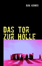 Dirk Krüger - Das Tor zur Hölle