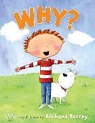 Rich Torrey, Richard Torrey, Richard L. Torrey, Richard/ Torrey Torrey, Torrey Richard, Richard Torrey... - Why?