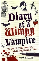 Tim Collins - Diary of a Wimpy Vampire: The Undead Have Feelings Too