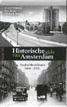 Ben Rebel, Vladimir Stissi, Gerrit Vermeer, Anita Arensman - Historische gids van Amsterdam
