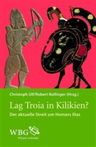Rollinger, Robert Rollinger, Christop Ulf, Christopfh Ulf, Christoph Ulf - Lag Troja in Kilikien?